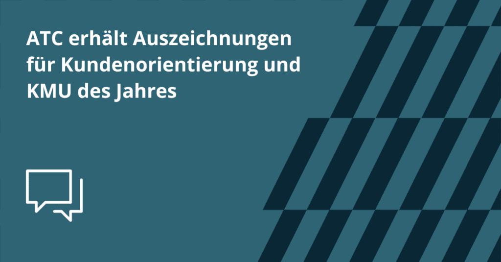 Auszeichung für Kundenorientierung und KMU des Jahres