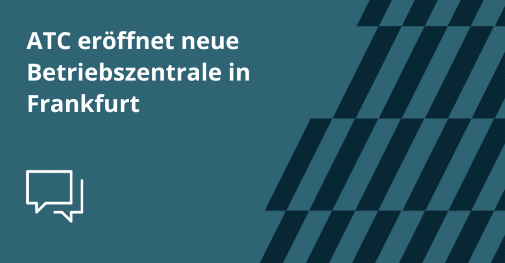 Artikel zur neuen ATC Betriebszentrale in Frankfurt